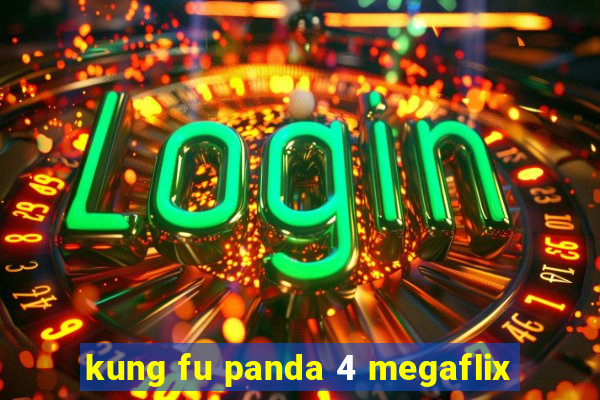 kung fu panda 4 megaflix